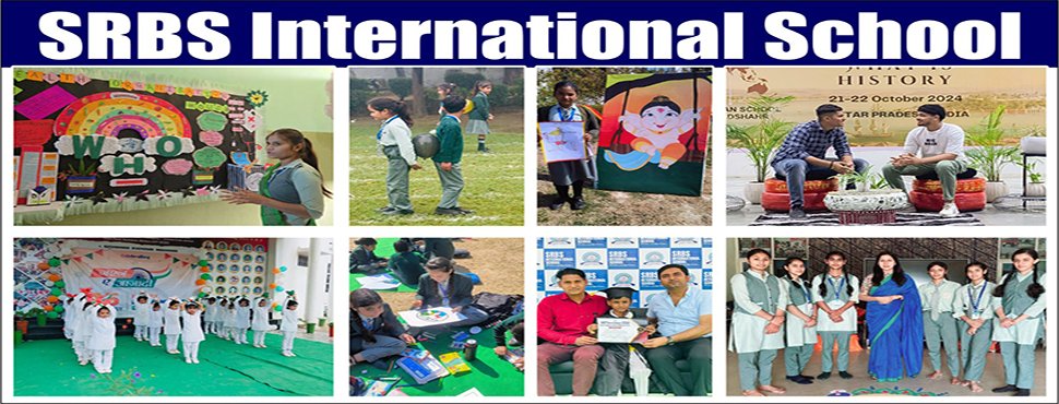 SRBS INTERNATIONAL SCHOOL , MATHURA